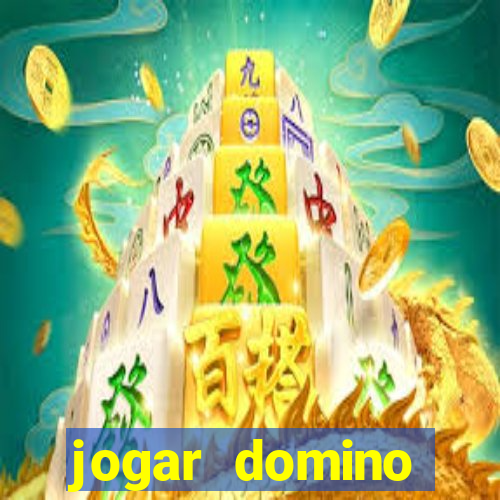 jogar domino valendo dinheiro